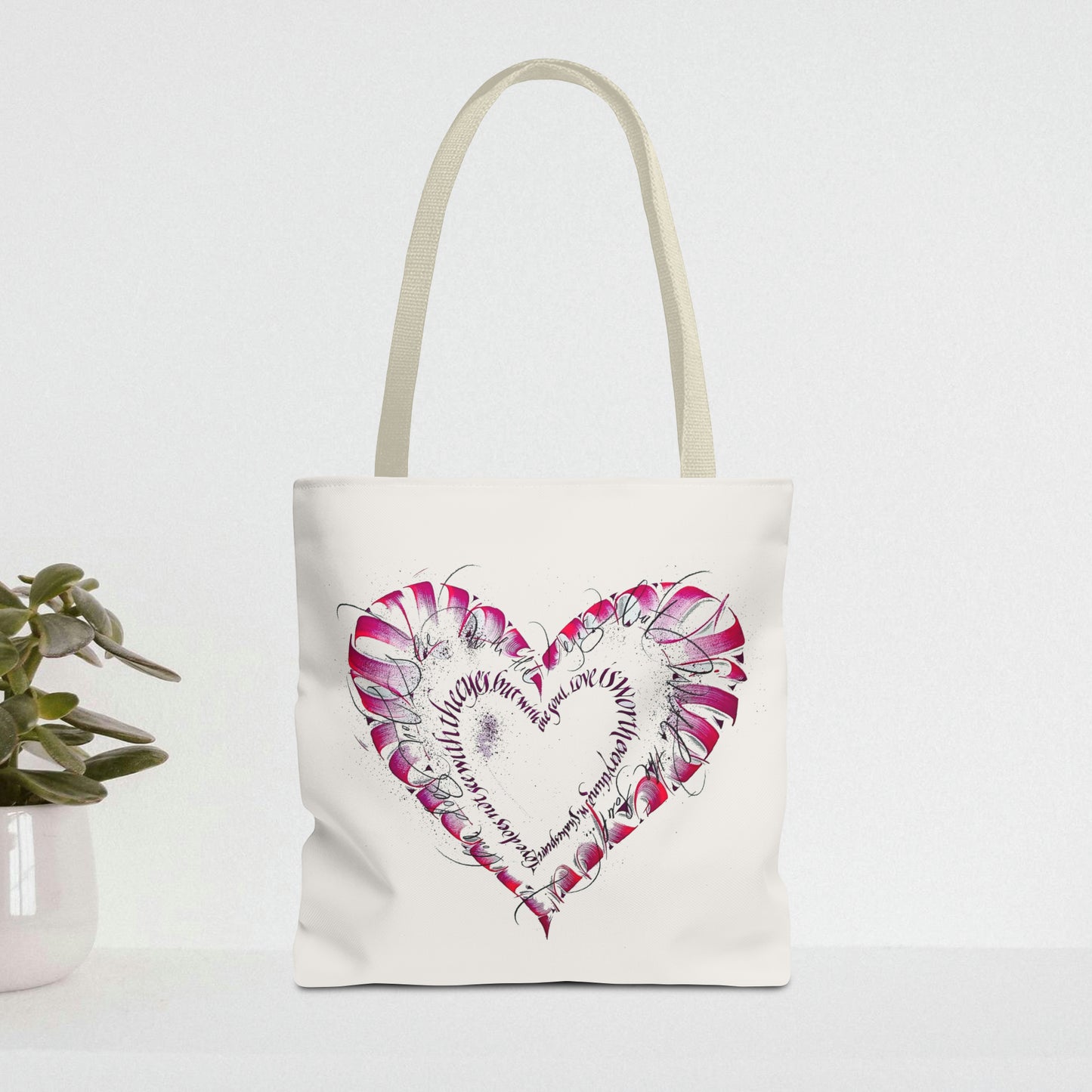 Tote Bag -  "Love doesn't see with the eyes"