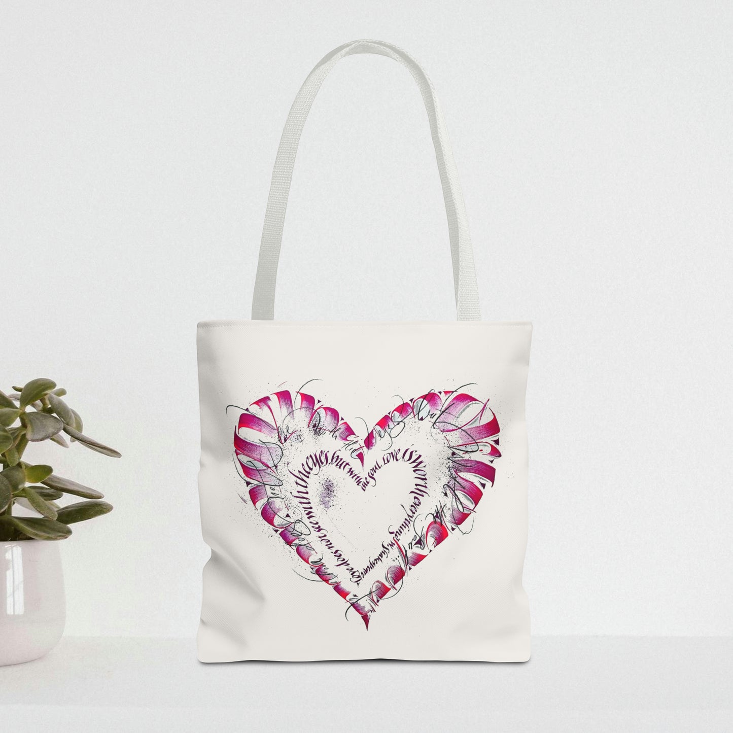 Tote Bag -  "Love doesn't see with the eyes"