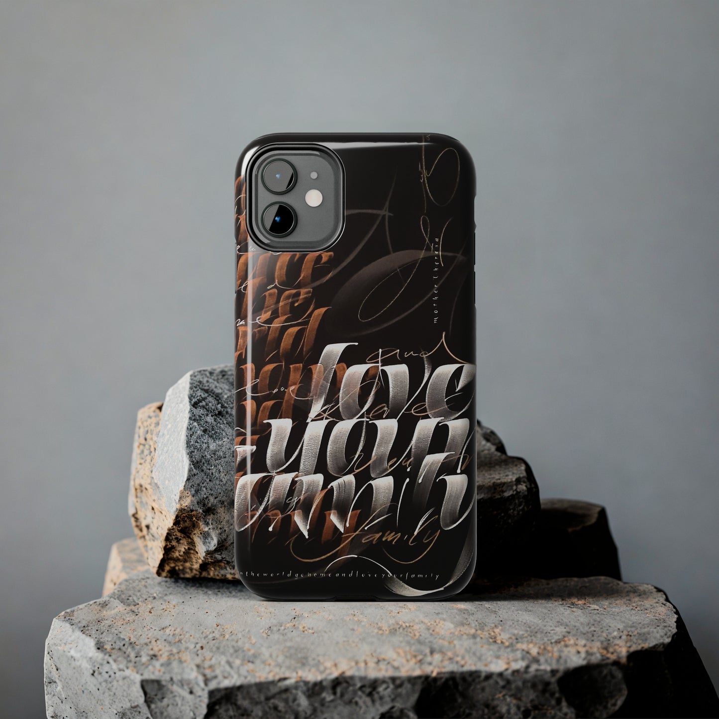 Tough Phone Case - "Love your family"